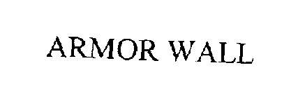 ARMOR WALL