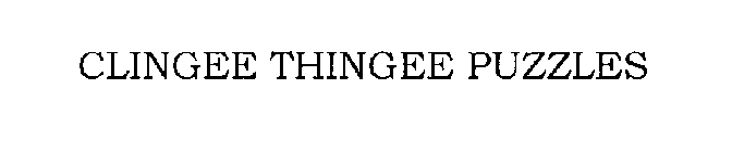 CLINGEE THINGEE PUZZLE