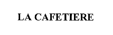 LA CAFETIERE