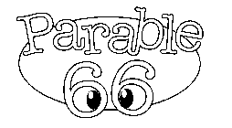 PARABLE 66