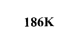 186K