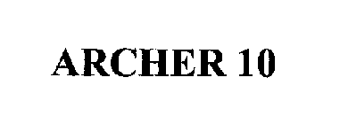 ARCHER 10