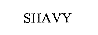 SHAVY