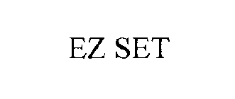 EZ SET