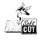 SOFT CUT