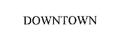 DOWNTOWN