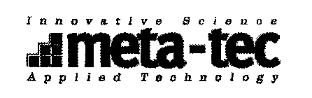 INNOVATIVE SCIENCE META-TEC APPLIED TECHNOLOGY