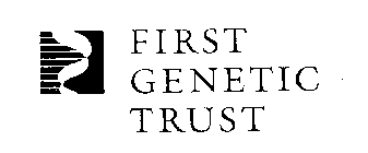 FIRST GENETIC TRUST