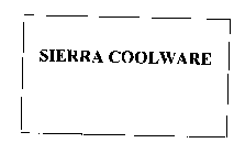 SIERRA COOLWARE