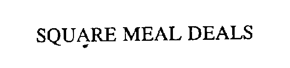 SQUARE MEAL DEALS