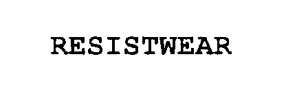 RESISTWEAR