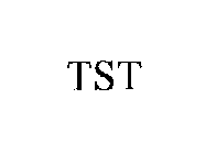 TST