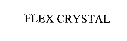 FLEX CRYSTAL