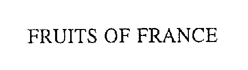 FRUITS OF FRANCE