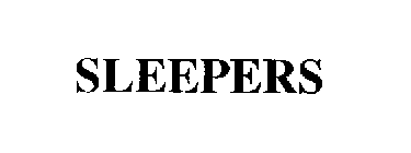 SLEEPERS