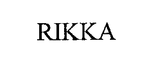 RIKKA