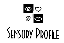 SENSORY PROFILE