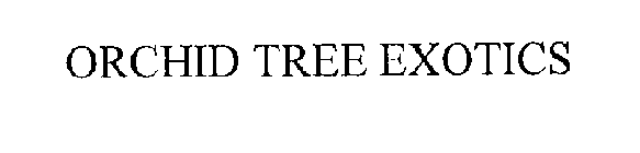 ORCHID TREE EXOTICS
