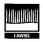 LAWNS