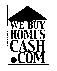 WE BUY HOMES CASH.COM