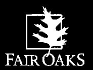 FAIR OAKS