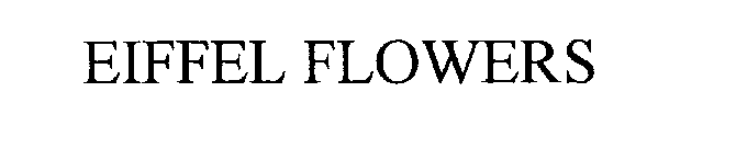 EIFFEL FLOWERS