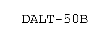 DALT 50B
