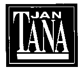 JAN TANA