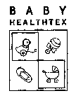 B A B Y HEALTHTEX