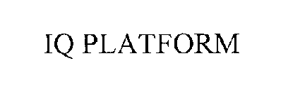 IQ PLATFORM