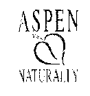 ASPEN NATURALLY