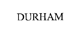 DURHAM