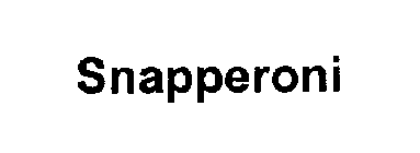 SNAPPERONI