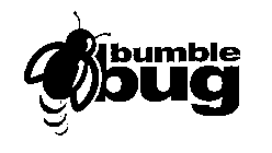 BUMBLE BUG