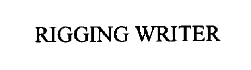 RIGGING WRITER