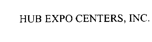 HUB EXPO CENTERS, INC.