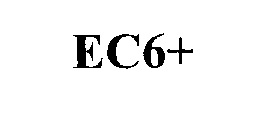 EC6+