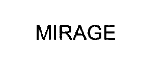 MIRAGE
