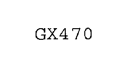 GX470