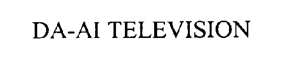 DA-AI TELEVISION