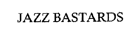JAZZ BASTARDS