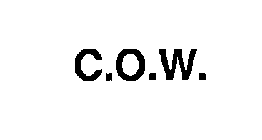 C.O.W.