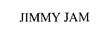 JIMMY JAM