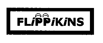 FLIPPIKINS