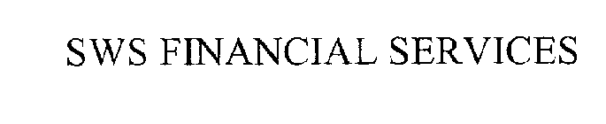 SWS FINANCIAL SERVICES