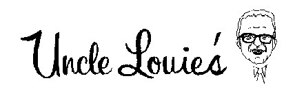 UNCLE LOUIE'S