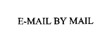 E-MAIL BY MAIL