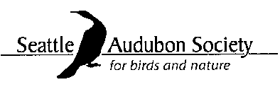 SEATTLE AUDUBON SOCIETY FOR BIRDS AND NATURE