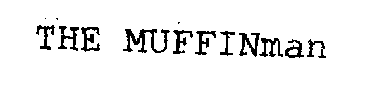 THE MUFFINMAN