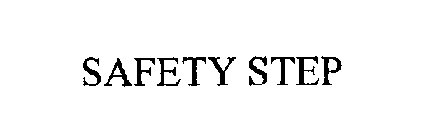 SAFETY STEP